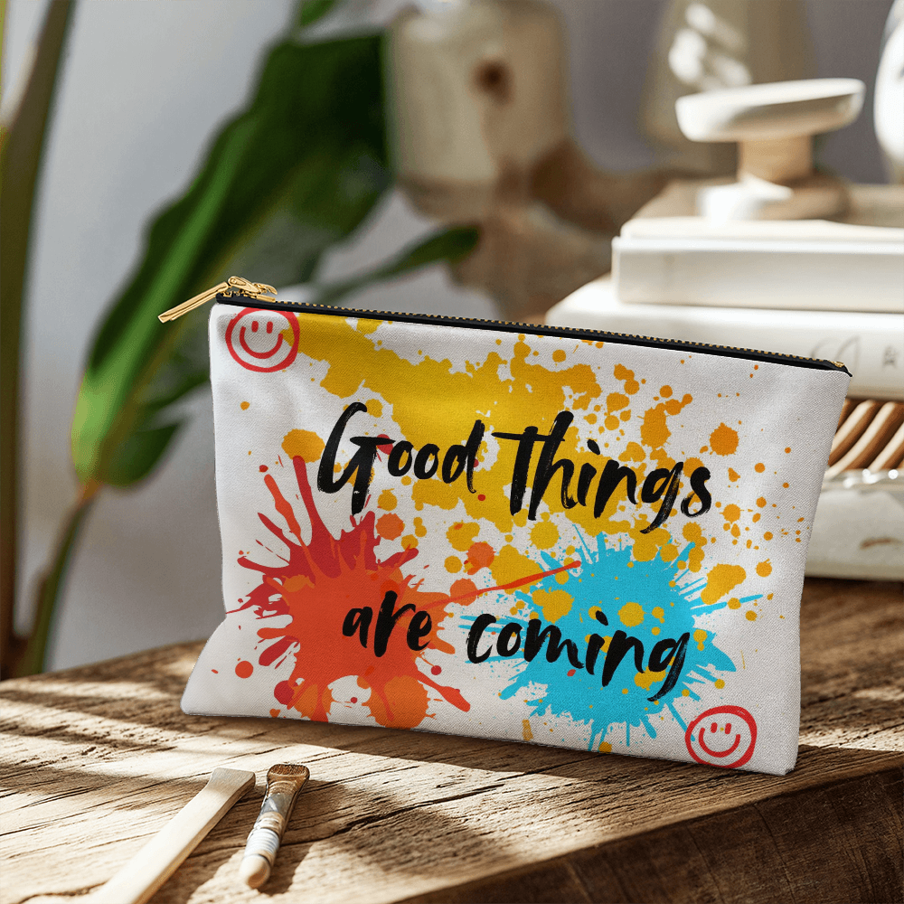 Good things coming - Zippered Pouch