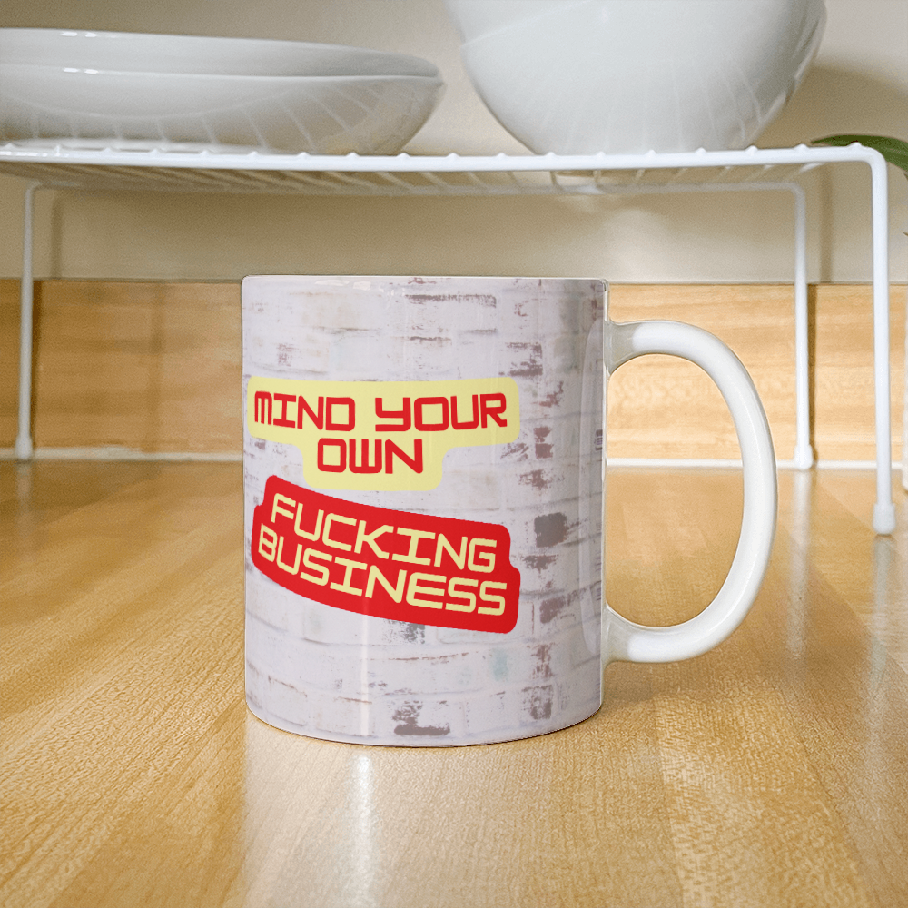 Your own business- Ceramic mug 11 oz