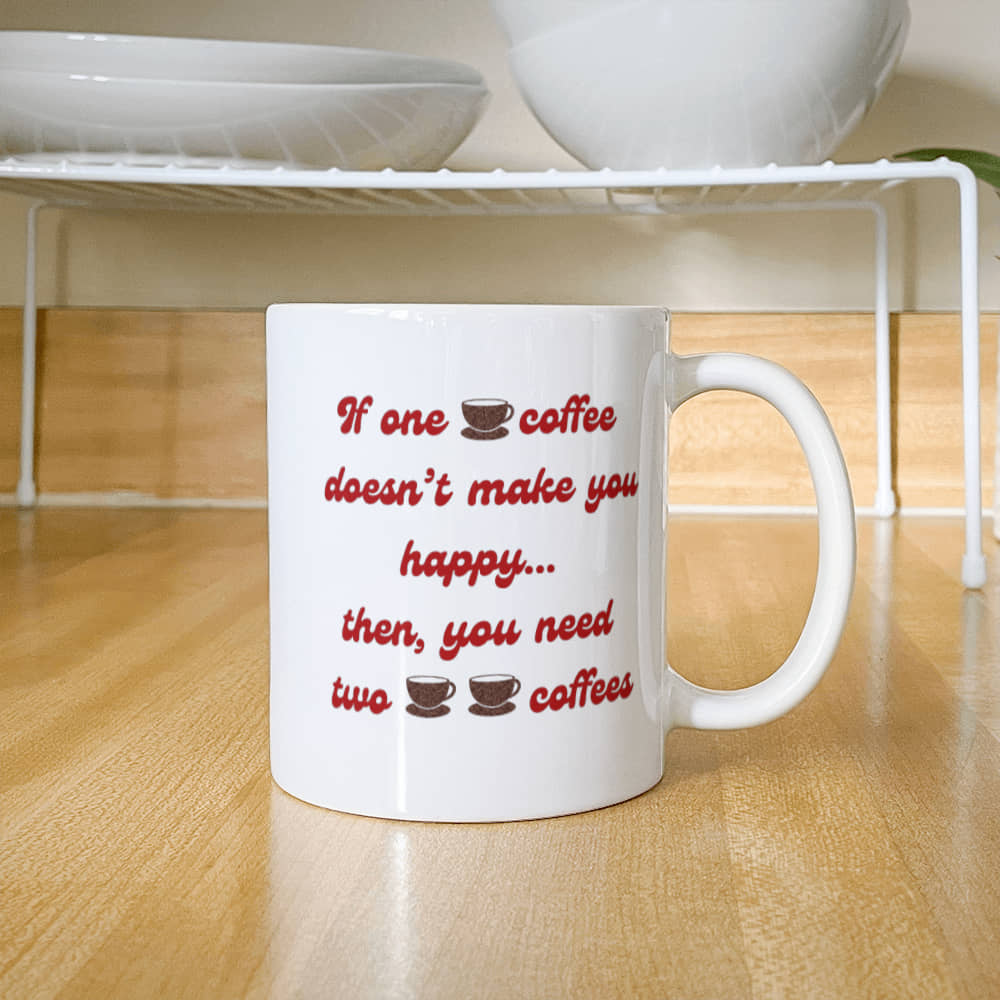 One coffee - Ceramic Mug 11 oz