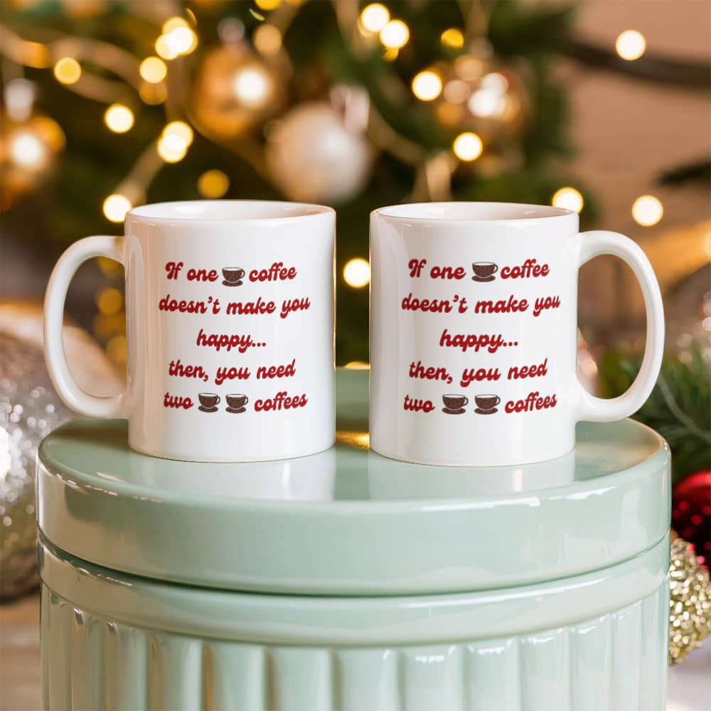 One coffee - Ceramic Mug 11 oz