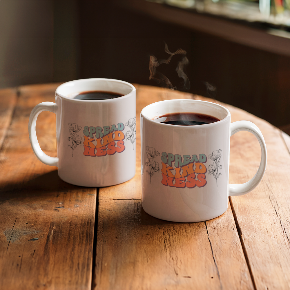 Kindness - Ceramic Mug 11 oz