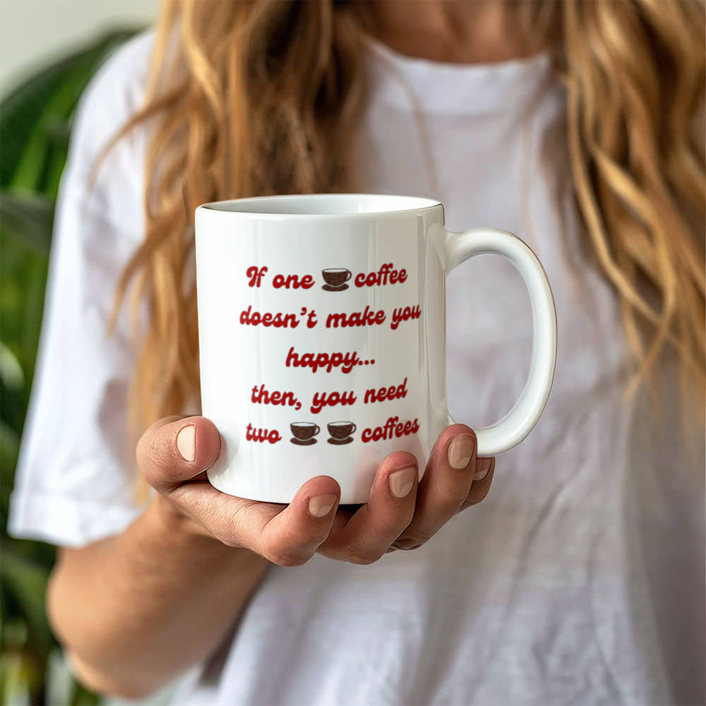 One coffee - Ceramic Mug 11 oz
