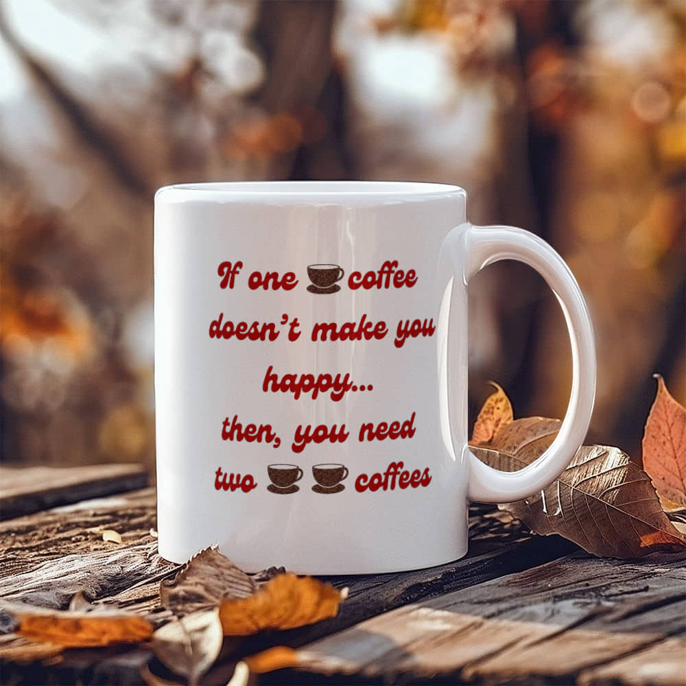 One coffee - Ceramic Mug 11 oz