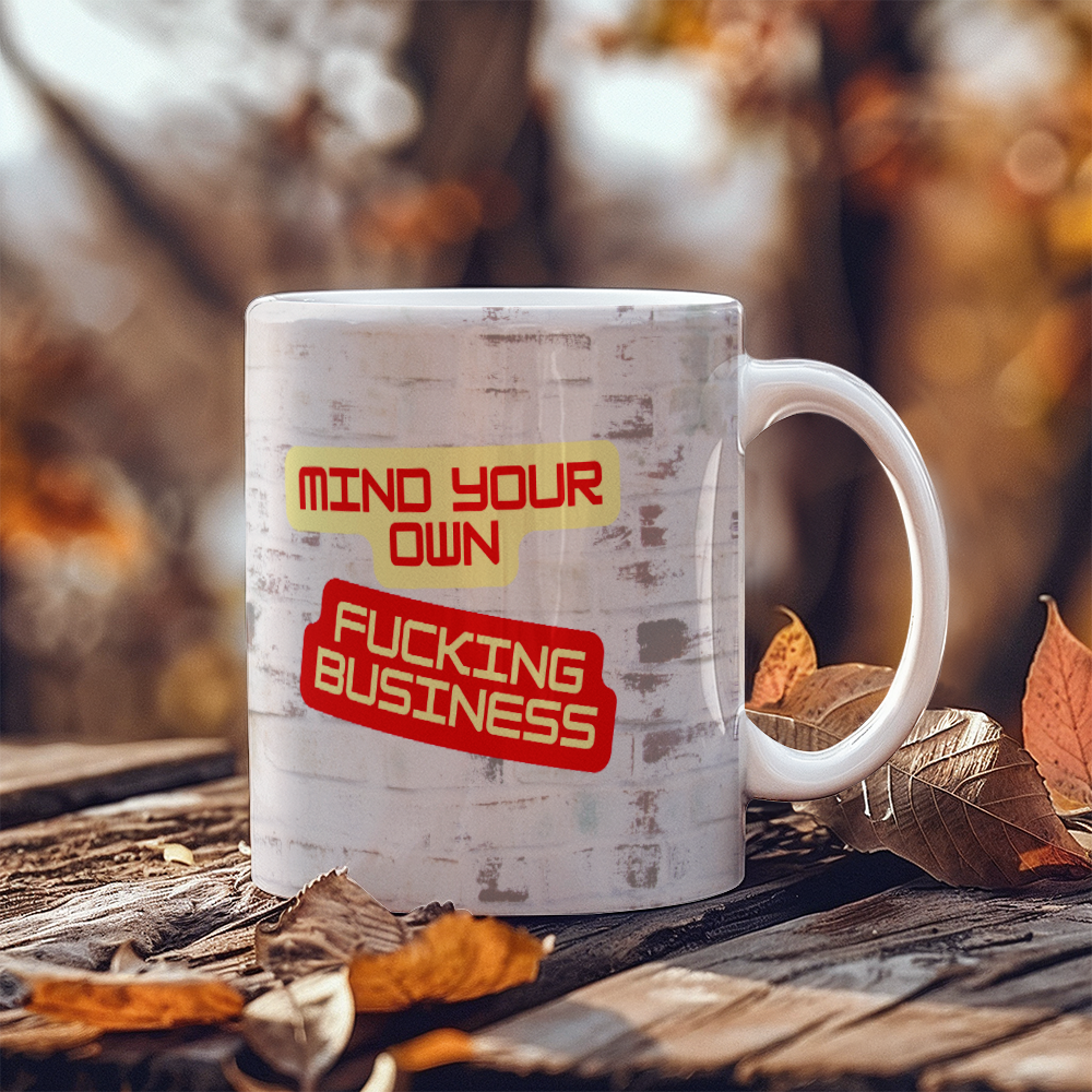 Your own business- Ceramic mug 11 oz