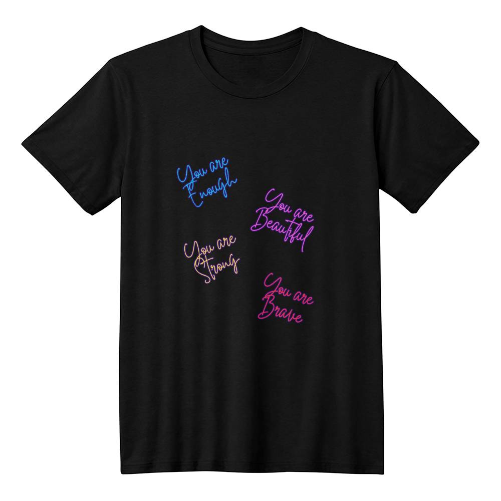 You're Enough - Unisex T-Shirt