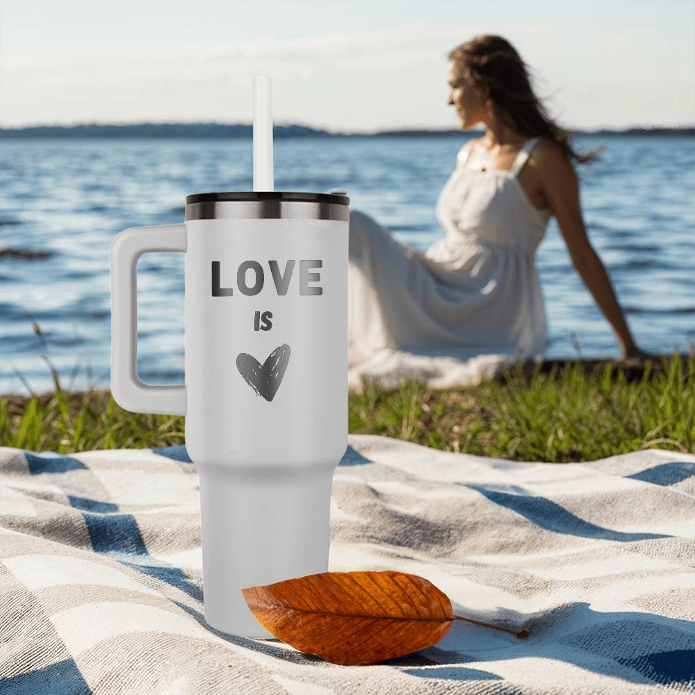 Love is love - Laser engraved 40oz Tumbler