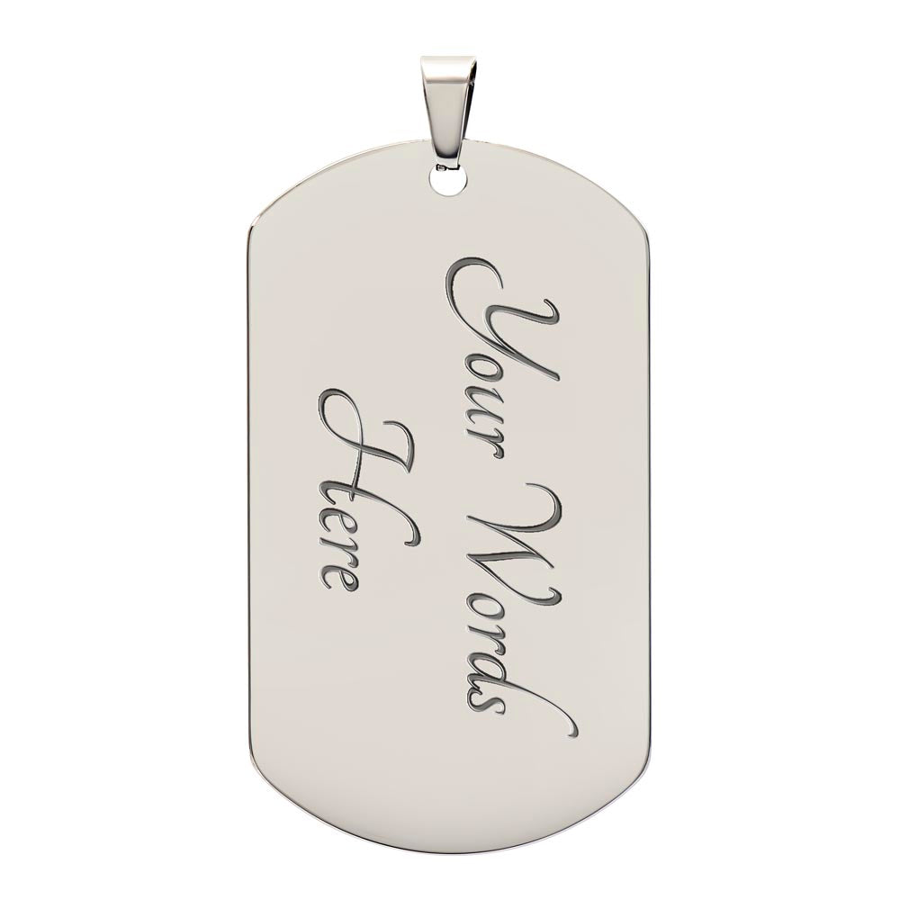 To My Mum - Best Mum Ever! Military Tag Pendant.