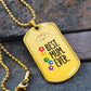 To My Mum - Best Mum Ever! Military Tag Pendant.