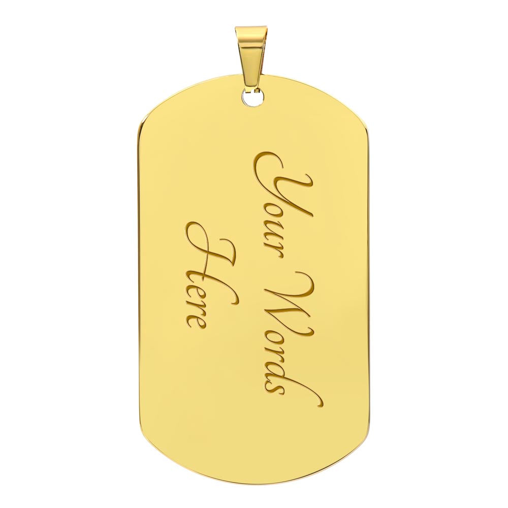 To My Mum - Best Mum Ever! Military Tag Pendant.
