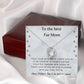 To My Fur Mom - Forever Love Necklace!