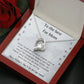 To My Fur Mom - Forever Love Necklace!