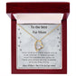 To My Fur Mom - Forever Love Necklace!
