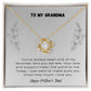 To Grandma - Love Knot Necklace