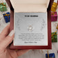To Grandma - Love Knot Necklace