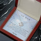 To My Mom from Son - Love Knot Necklace!