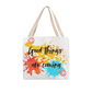 Good things are coming - Classic Tote Bag