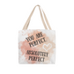 You're perfect - Classic Tote Bag