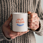 La Vie Est Belle - Ceramic Mug 11 oz