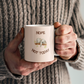 Not today - Ceramic Mug 11 oz