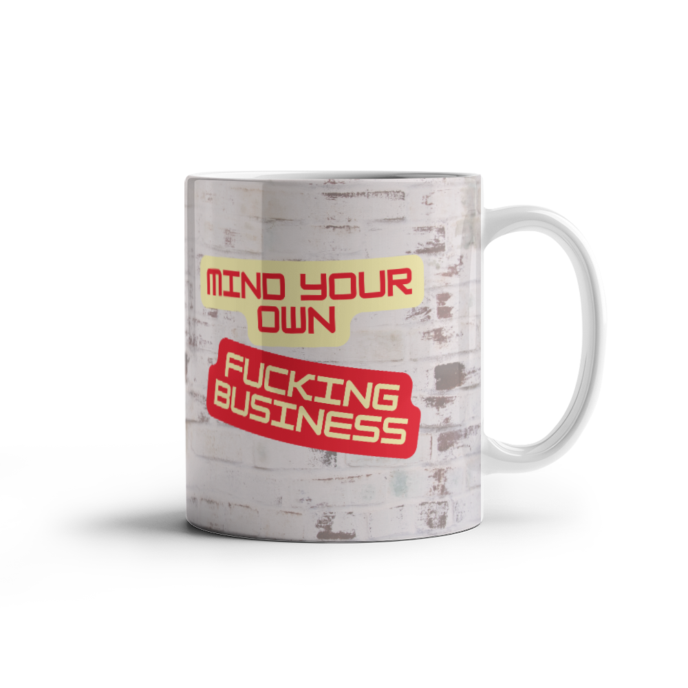Your own business- Ceramic mug 11 oz
