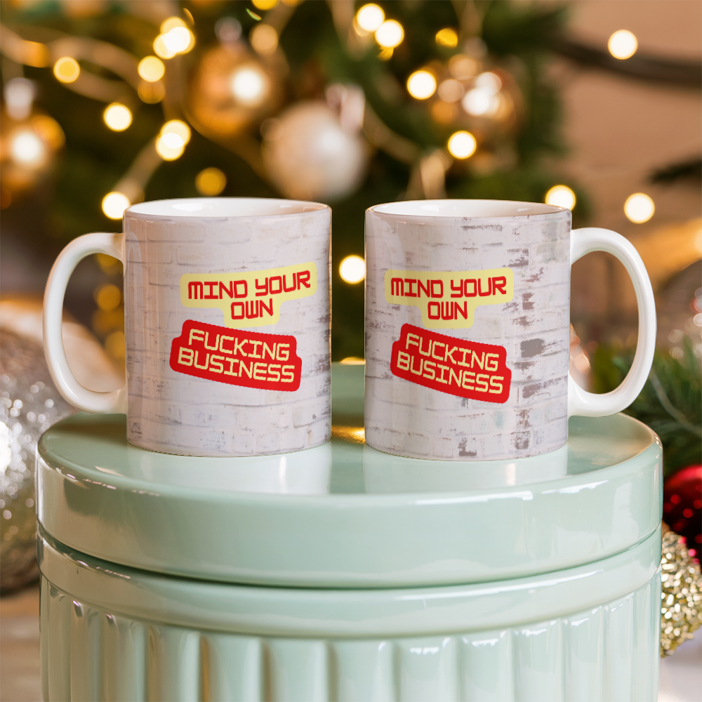 Your own business- Ceramic mug 11 oz