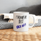 Back off - Ceramic Mug 12 oz