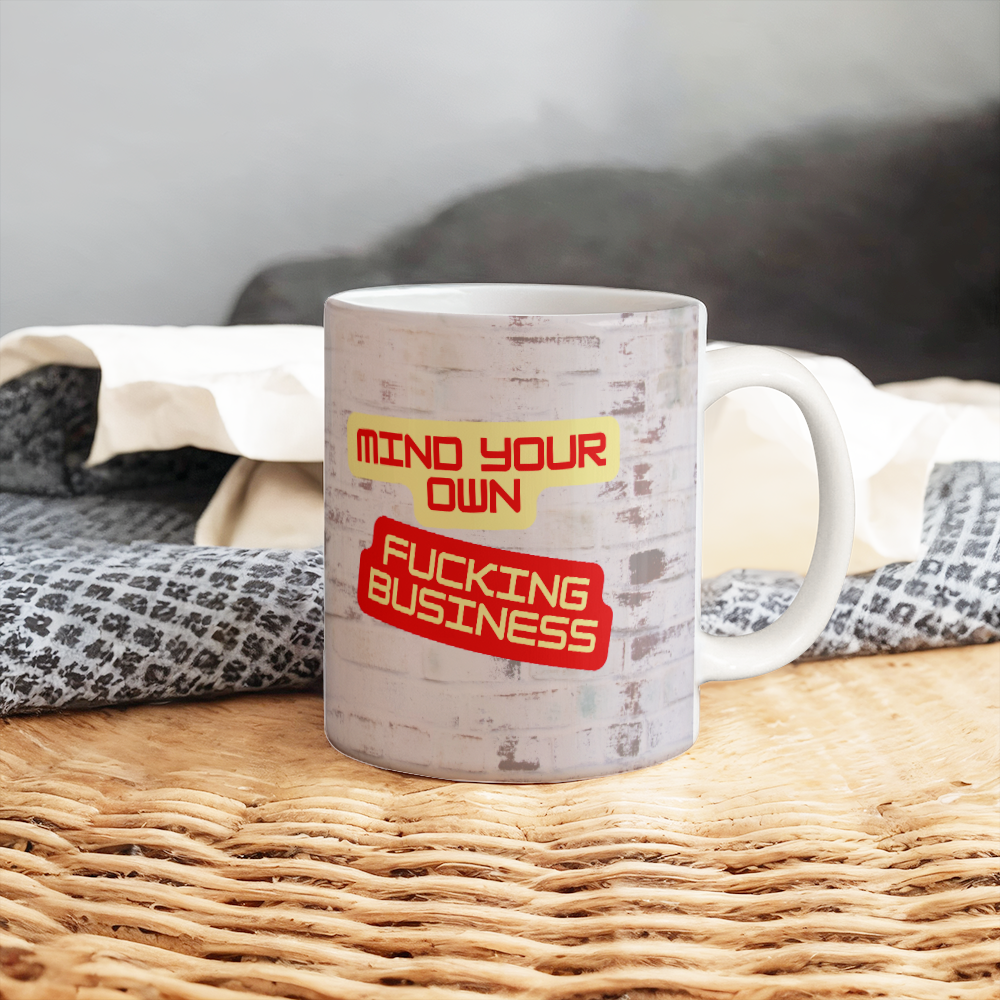 Your own business- Ceramic mug 11 oz