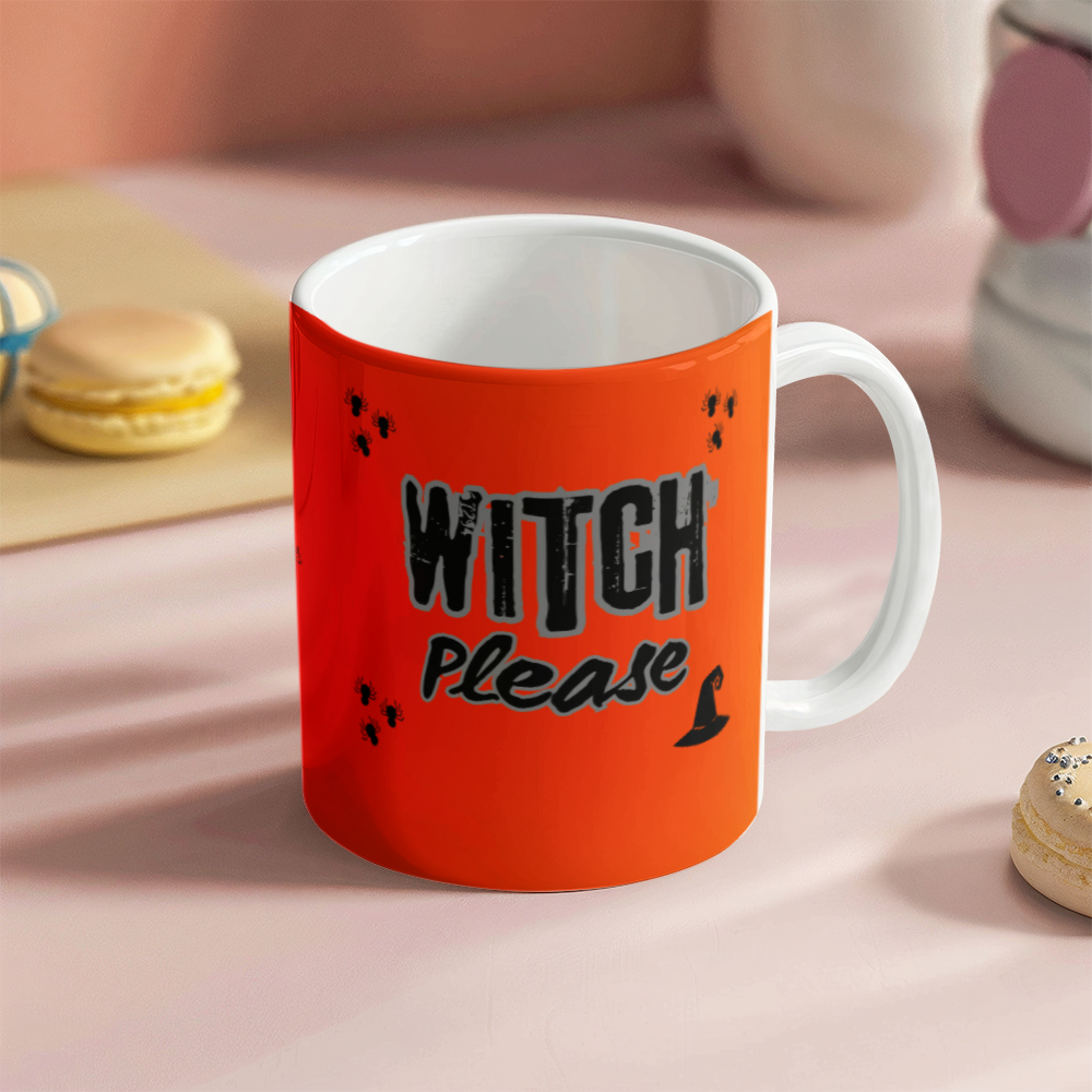 Witch please - Ceramic Mug 11 oz