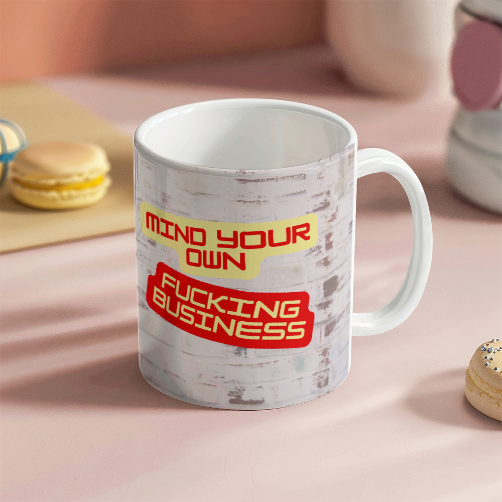 Your own business- Ceramic mug 11 oz