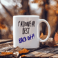 Back off - Ceramic Mug 12 oz