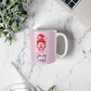 You're enough - Ceramic Cup 11 oz