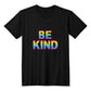 Be Kind Unisex T-shirt