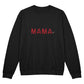 To My Mama - Unisex Crewneck Sweatshirt Rose
