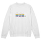 To My Mum - Unisex Crewneck Sweatshirt