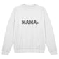 To My Mama - Unisex Crewneck Sweatshirt