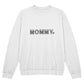 To My Mommy - Unisex Crewneck Sweatshirt Front