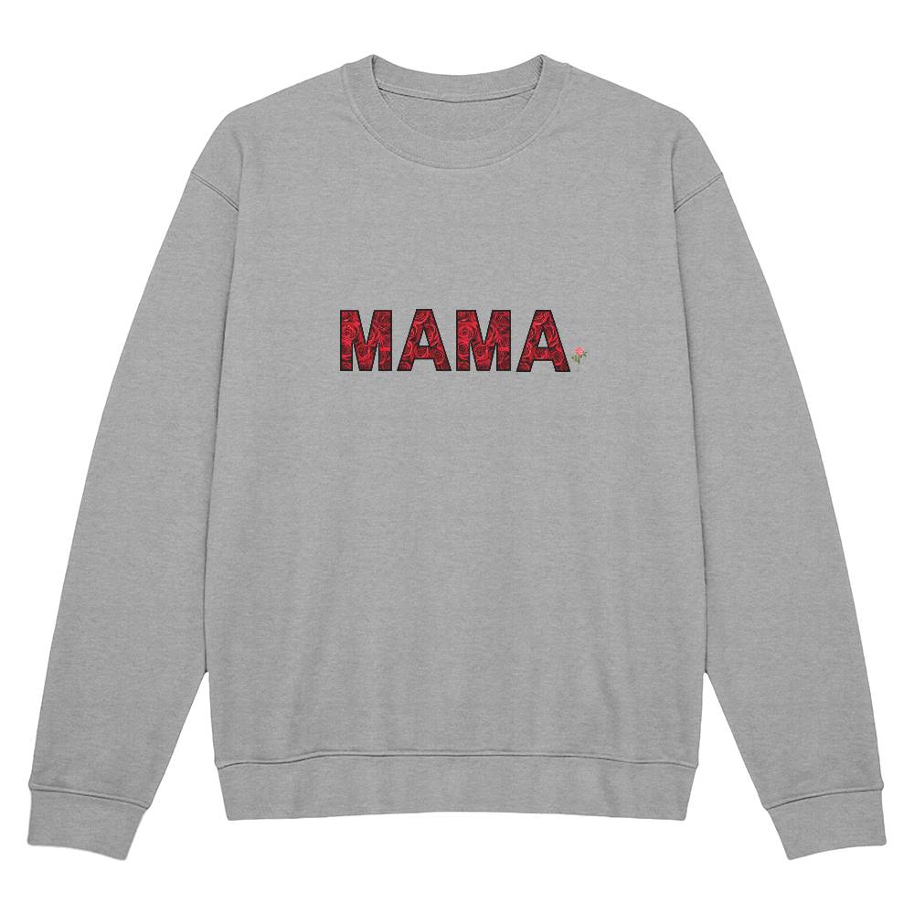 To My Mama - Unisex Crewneck Sweatshirt Rose