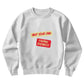 Your own business - Unisex Crewneck Sweatshirt