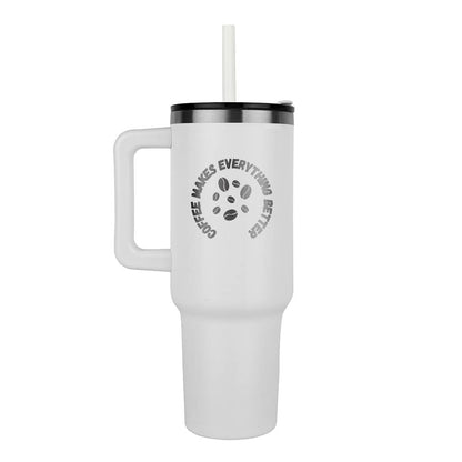 Coffee Makes Everything Better Tumbler