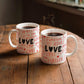 Love - Ceramic Mug 11oz and 15 oz