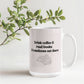 Coffee & Books - Ceramic Mug 11oz and 15oz