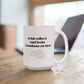 Coffee & Books - Ceramic Mug 11oz and 15oz
