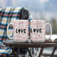 Love - Ceramic Mug 11oz and 15 oz