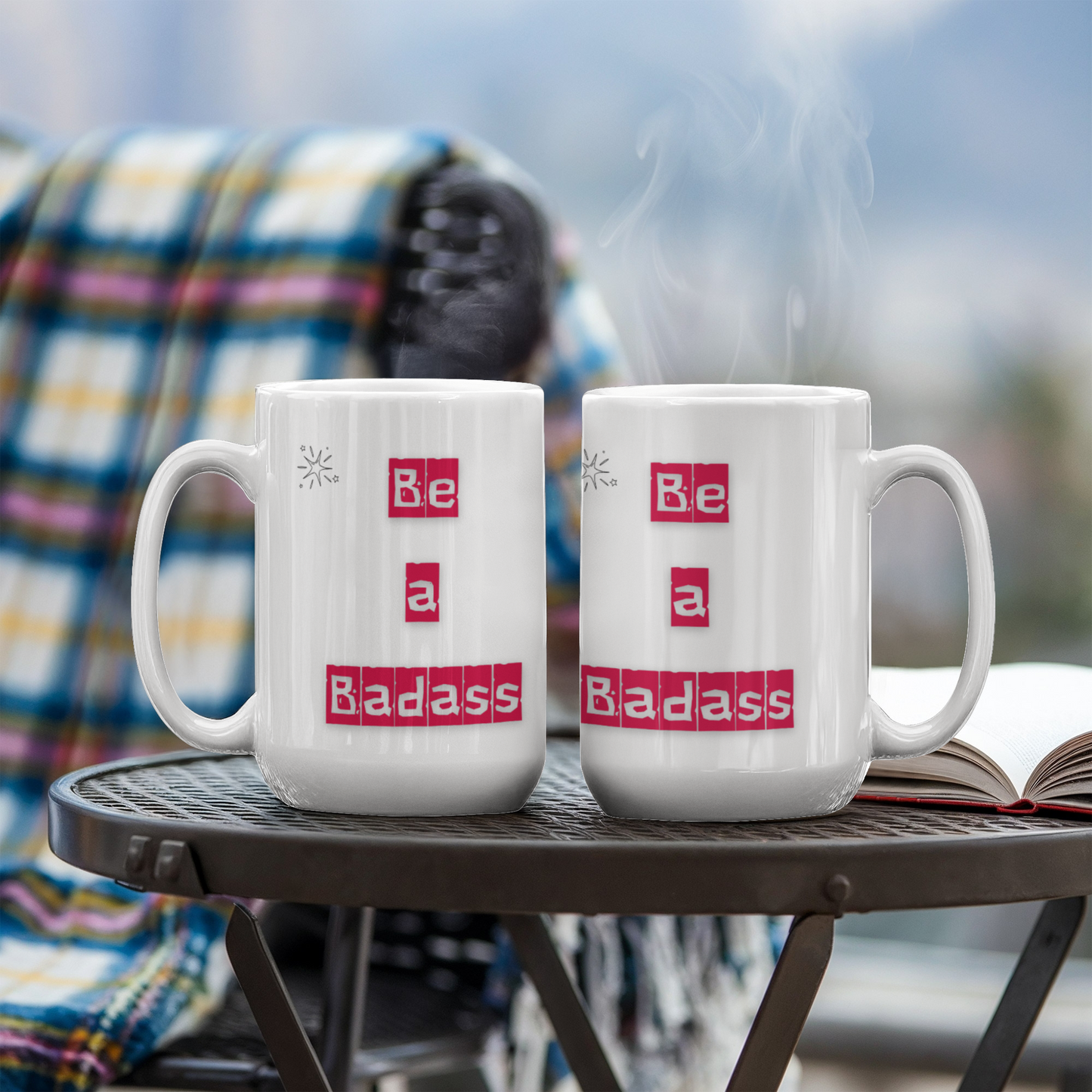 Be a Badass Ceramic Cup